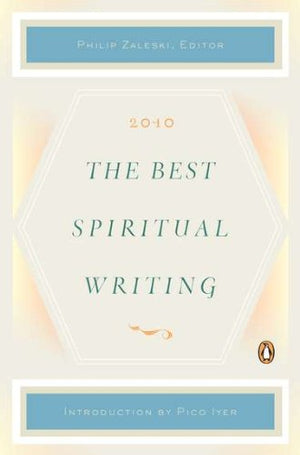 The Best Spiritual Writing 2010,Used