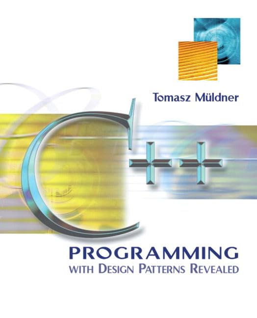 C++ Programming with Design Patterns Revealed,New
