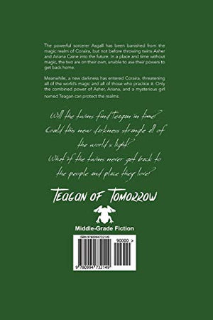 Teagan of Tomorrow: The Legend of Rhyme Series (Volume 1, Book 3),Used