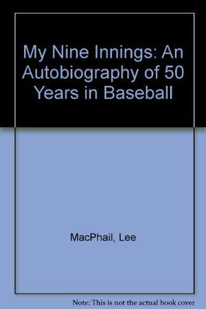 My 9 Innings: An Autobiography of 50 Years in Baseball,Used