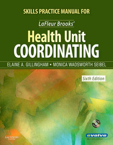 Skills Practice Manual for LaFleur Brooks' Health Unit Coordinating,Used