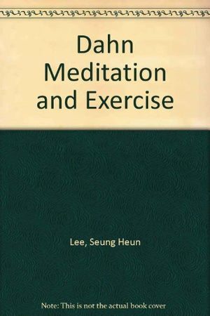 Dahn Meditation and Exercise,Used