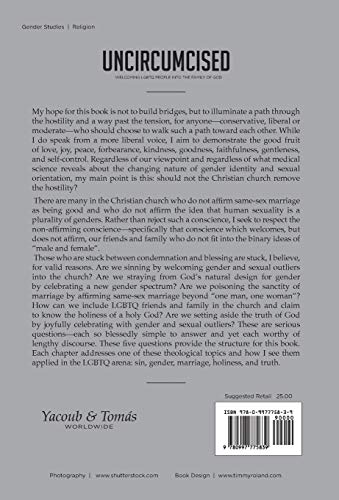 Uncircumcised: Welcoming LGBTQ people into the Family of God,Used