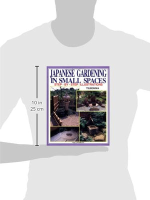 Japanese Gardening In Small Spaces,New