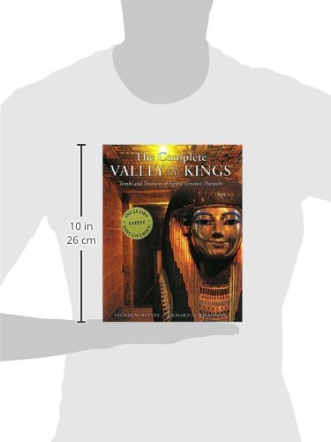 The Complete Valley of the Kings: Tombs and Treasures of Egypt's Greatest Pharaohs,New