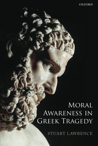 Moral Awareness in Greek Tragedy,Used