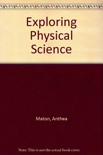 Exploring Physical Science,New