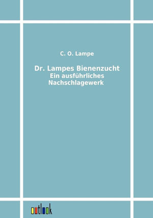 Dr. Lampes Bienenzucht (German Edition),Used
