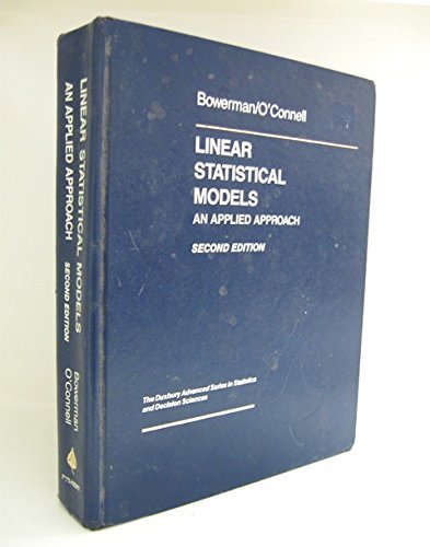 Linear Statistical Models: An Applied Approach,Used