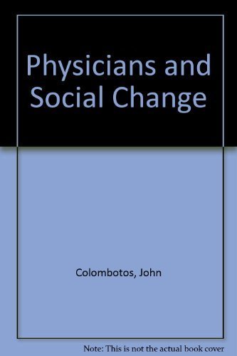 Physicians and Social Change,Used