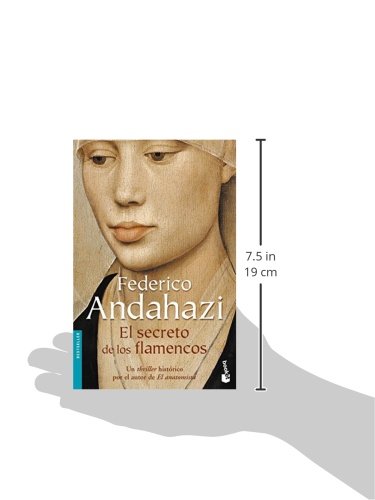 El Secreto De Los Flamencos (Spanish Edition)