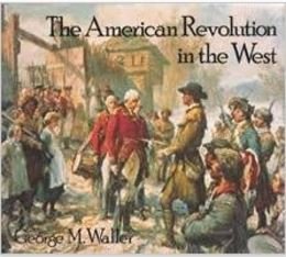 American Revolution in the West,Used