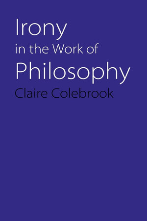 Irony In The Work Of Philosophy,Used