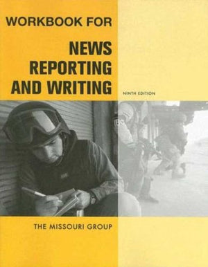 Workbook For News Reporting And Writing-used