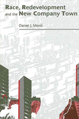 Race Redevelopment and the New Company Town (Suny Series in Urban Public Policy),Used
