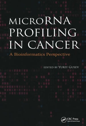 MicroRNA Profiling in Cancer: A Bioinformatics Perspective,Used