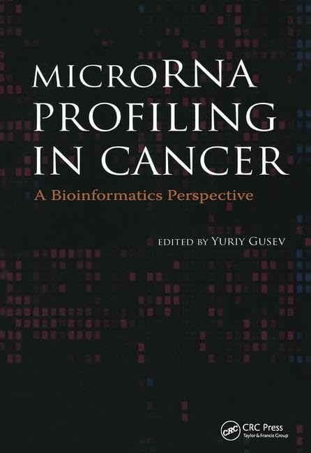 MicroRNA Profiling in Cancer: A Bioinformatics Perspective,Used
