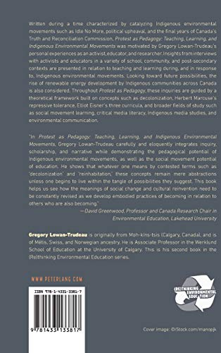 Protest as Pedagogy ([Re]thinking Environmental Education),Used