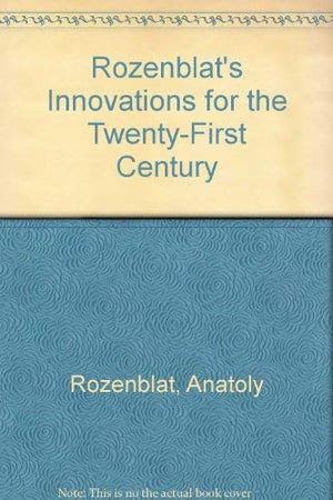 Rozenblat's Innovations for the TwentyFirst Century,Used