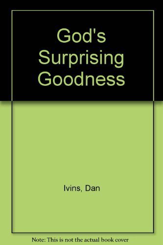 God's Surprising Goodness,Used