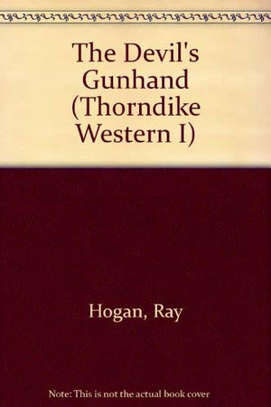 The Devil's Gunhand: A Shawn Starbuck Western,Used