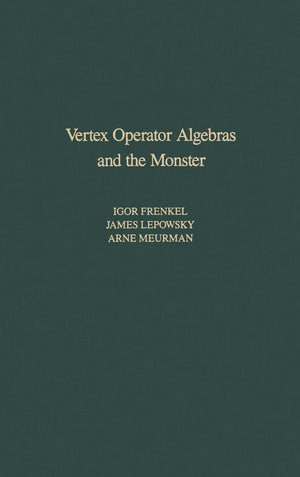Vertex Operator Algebras and the Monster (Volume 134) (Pure and Applied Mathematics, Volume 134),Used