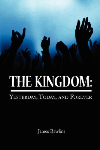The Kingdom: Yesterday, Today, and Forever,Used