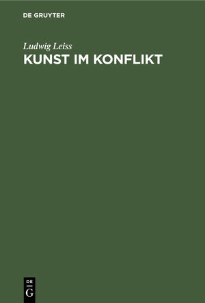 Kunst im Konflikt: Kunst und Knstler im Widerstreit mit der Obrigkeit (German Edition),Used