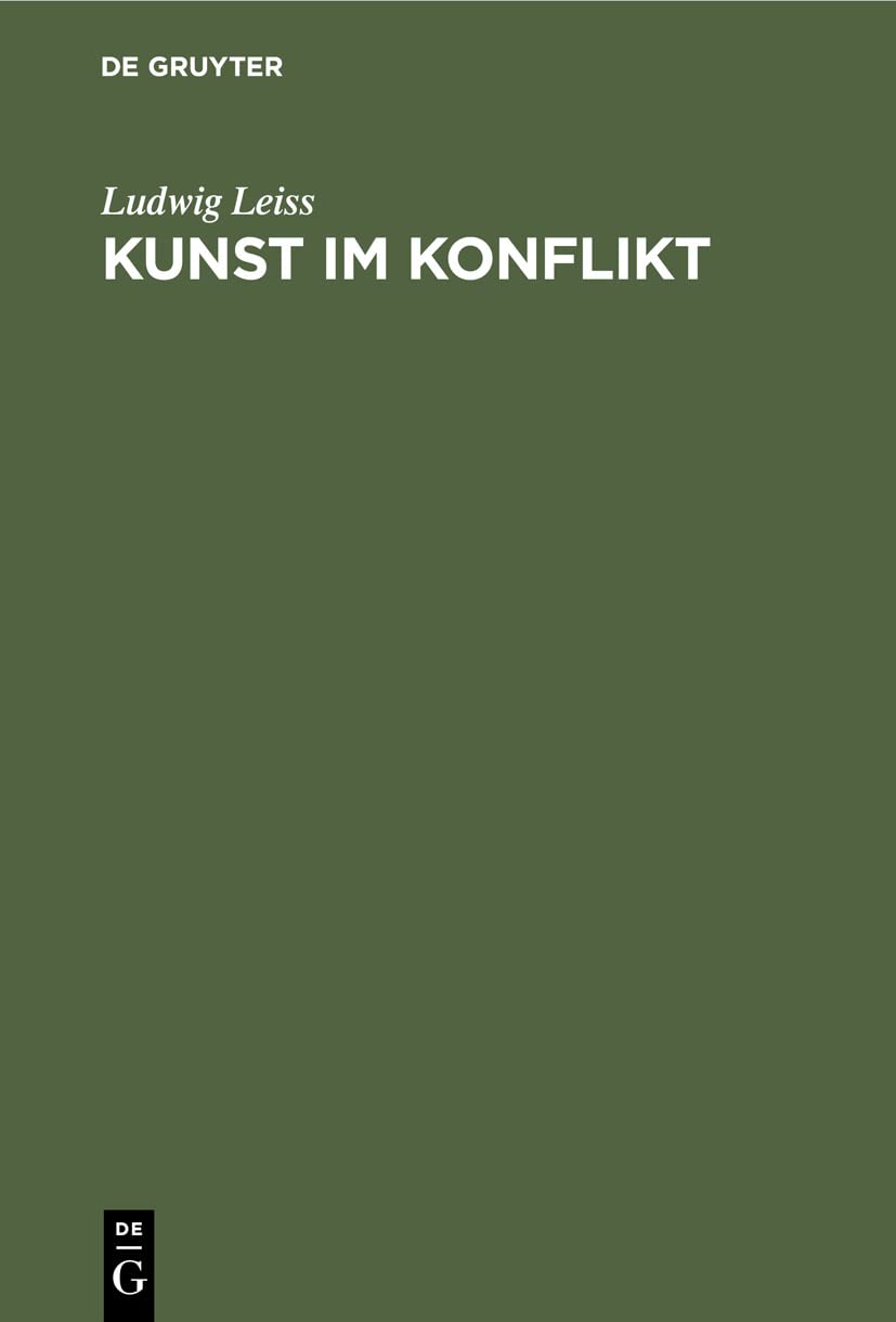 Kunst im Konflikt: Kunst und Knstler im Widerstreit mit der Obrigkeit (German Edition),Used