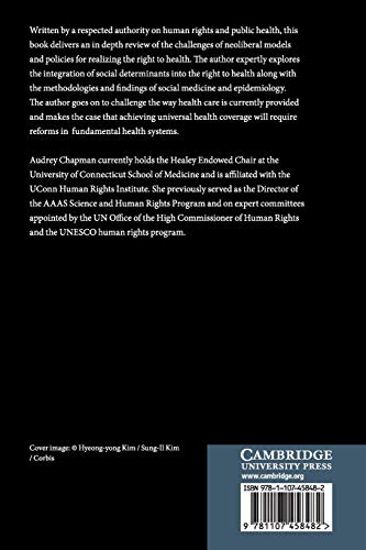 Global Health, Human Rights, and the Challenge of Neoliberal Policies,Used