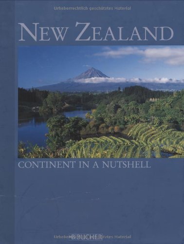New Zealand: Continent in a Nutshell,Used