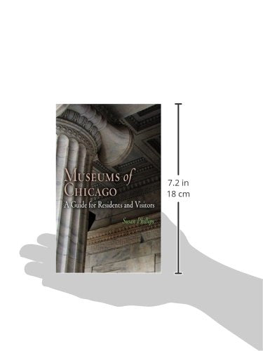Museums of Chicago: A Guide for Residents and Visitors,Used