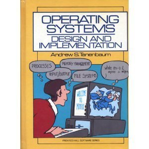 Operating Systems: Design And Implementation (Prenticehall Software Series)-used