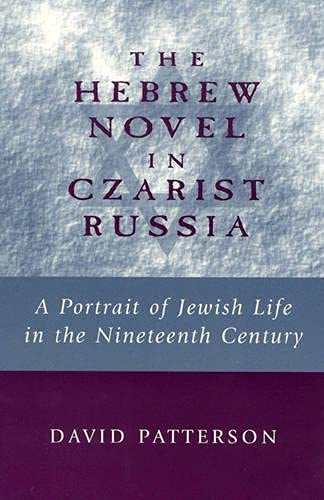 The Hebrew Novel in Czarist Russia,Used