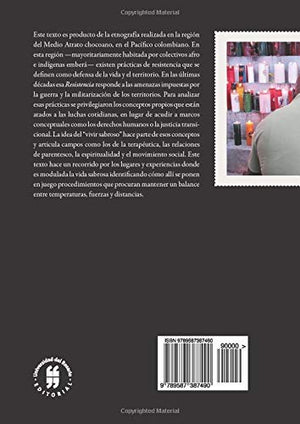 Vivir Sabroso: Luchas Y Movimientos Afroatrate?S, En Bojay? Choc? Colombia (Spanish Edition)-new