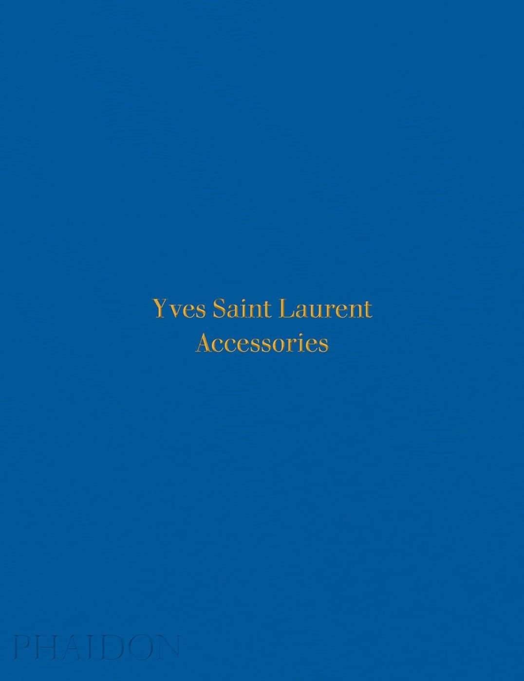 Yves Saint Laurent Accessories