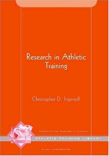 Research in Athletic Training (The Athletic Training Library),New