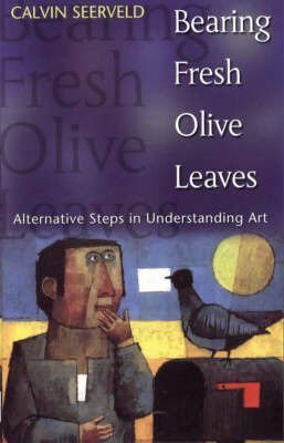 Bearing Fresh Olive Leaves: Alternative Steps In Understanding Art,New