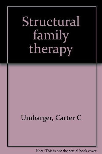 Structural Family Therapy,Used