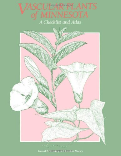 Vascular Plants of Minnesota: A Checklist and Atlas,Used