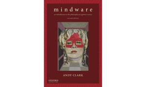 Mindware: An Introduction to the Philosophy of Cognitive Science,Used
