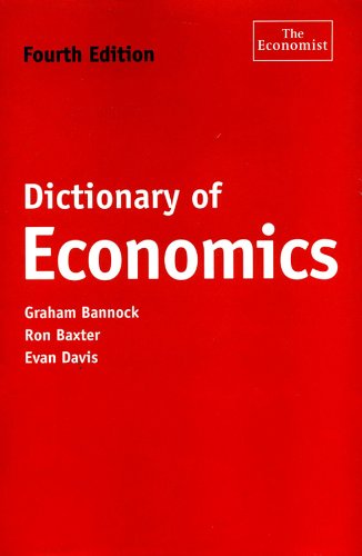 Dictionary of Economics, Fourth Edition (The Economist Series),Used