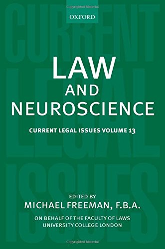 Law And Neuroscience: Current Legal Issues Volume 13,Used