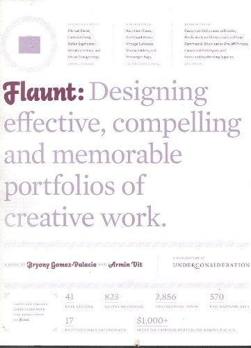 Flaunt : Designing effective, compelling and memorable portfolios of creative Work,Used