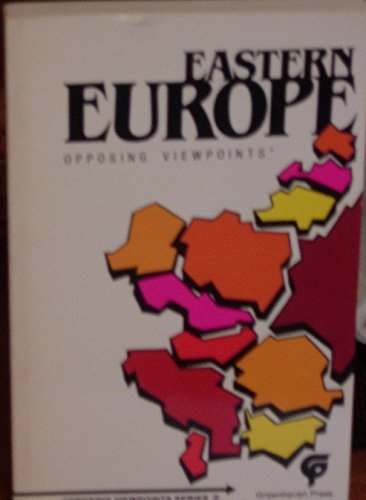 Eastern Europe: Opposing Viewpoints,Used