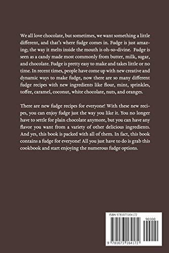 Come get your Fudge: 40 Tasty and Creative Fudge Recipes for Everyone,Used
