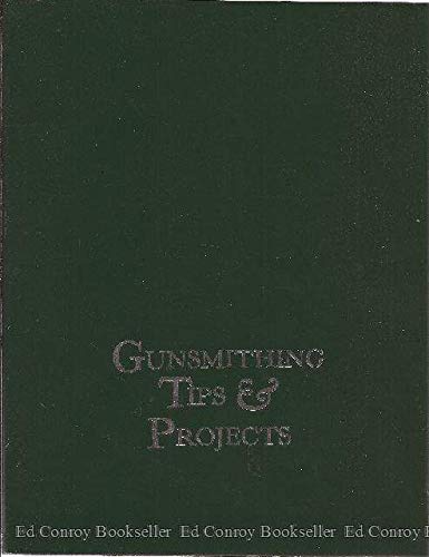 Gunsmithing Tips and Projects,Used