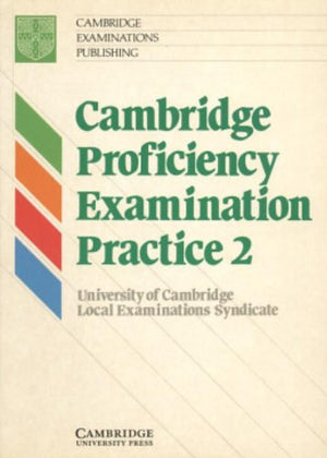 Cambridge Proficiency Examination Practice 2 Student's book,Used