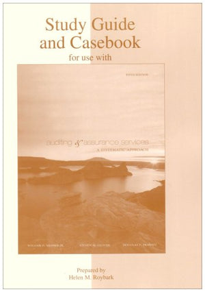 Study Guide and Casebook to accompany Auditing & Assurance Services, 5/e,New