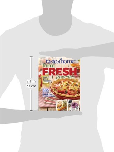 Taste of Home Farm Fresh Favorites: Cook It, Can It, Freeze It,Used